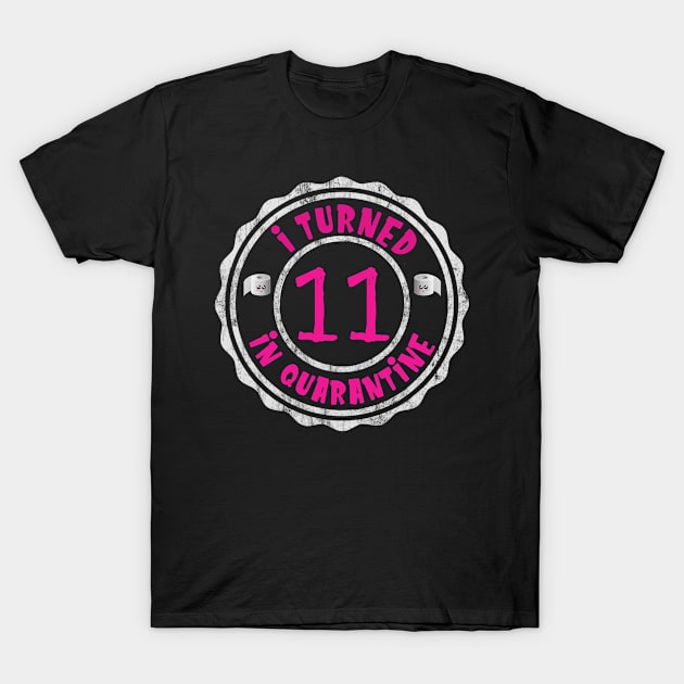 I Turned 11 In Quarantine Cute Toilet Paper T-Shirt by NgocSanhHuynh